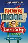 Based on a True Story: Not a Memoir