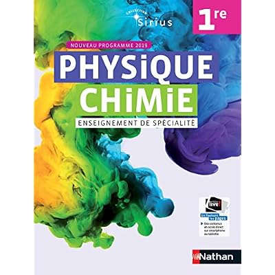 Physique Chimie 1re - Manuel 2019: Livre de l'&eacute;l&egrave;ve