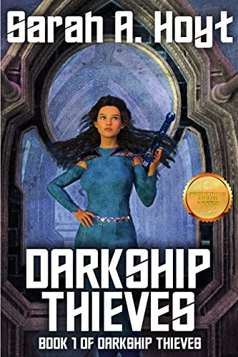 Darkship Thieves by [Sarah A. Hoyt]