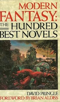 Modern Fantasy: The Hundred Best Novels: An English Language Selection, 1946-1987