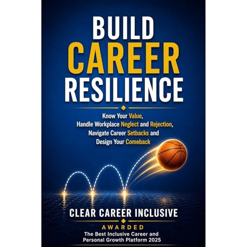 BUILD CAREER RESILIENCE Audiolibro Por Clear Career Inclusive arte de portada