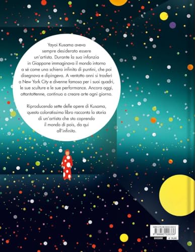 Yayoi Kusama. Da Qui All'infinito. Ediz. A Colori - 2