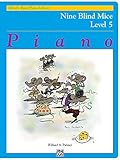  Nine Blind Mice: Late Intermediate Piano Solo (Alfred\'s Basic Piano Library) (English Edition)