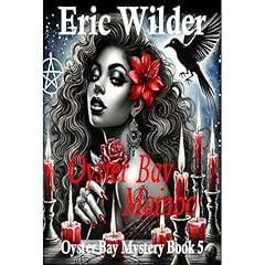 Oyster Bay Mambo: A heart-pounding and totally addictive island adventure urban fantasy thriller (Oyster Bay Mystery Book 5) Audiolibro Por Eric Wilder arte de portada