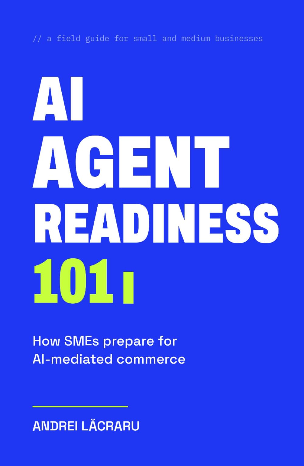 AI Agent-Readiness 101: How SMEs Prepare for AI-Mediated Commerce