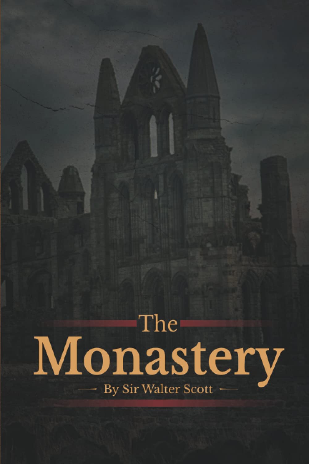 The Monastery: With Original illustrations Annotated Classic edition