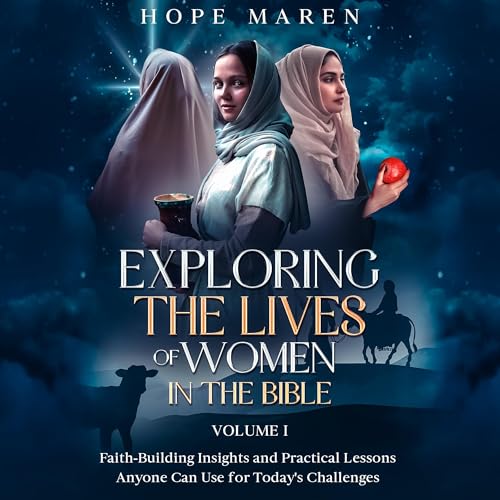 Page de couverture de Exploring the Lives of Women in the Bible