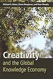 Creativity and the Global Knowledge Economy