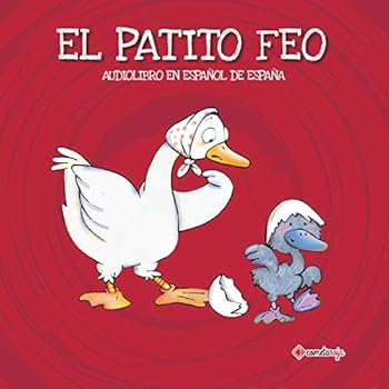 Hardcover El Patito Feo/The Ugly Duckling [Spanish] Book
