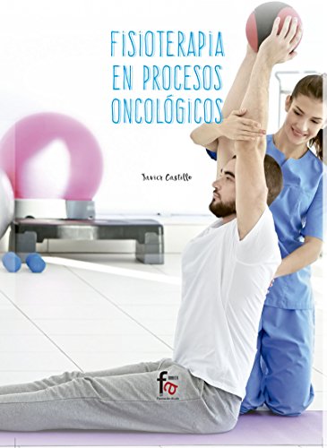 Fisioterapia en procesos oncológicos (CIENCIAS SANITARIAS)