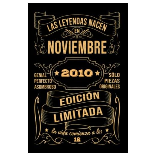 Cumpleaños Vintage Leyendas Nacen en Noviembre 2010: Regalo de 12 cumpleaños para mujeres y hombres, regalo de 12 cumpleaños para él/ella, Cuaderno Diario | regalos de noviembre