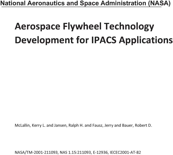 Aerospace Flywheel Technology Development for Ipacs Applications