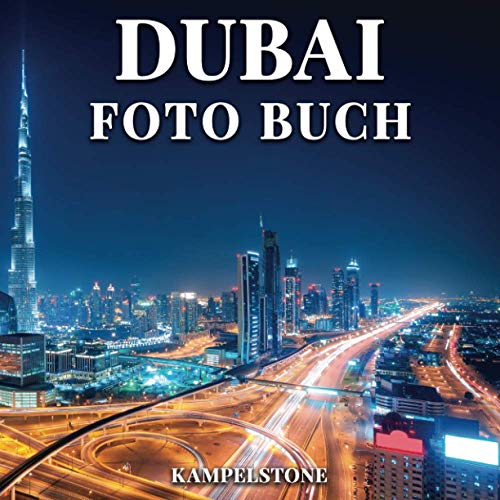 Dubai Foto Buch: 100…