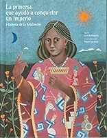 La princesa que ayudo a conquistar un imperio / The princess who helped conquer an empire (Saltapared) 607774932X Book Cover