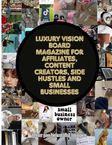Luxury Vision Board Magazine For Affiliates, Content Creators, Si...
