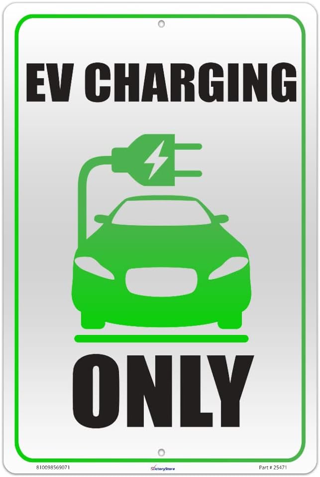 VictoryStore EV Charging Only Aluminum Sign,12 x18 inches, Made in USA, Rust-Free, Fade Resistance, Reserved EV Chrarging Sign
