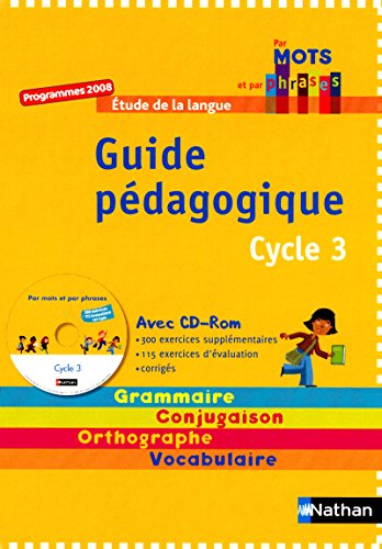 Par mots et par phrases Cycle 3