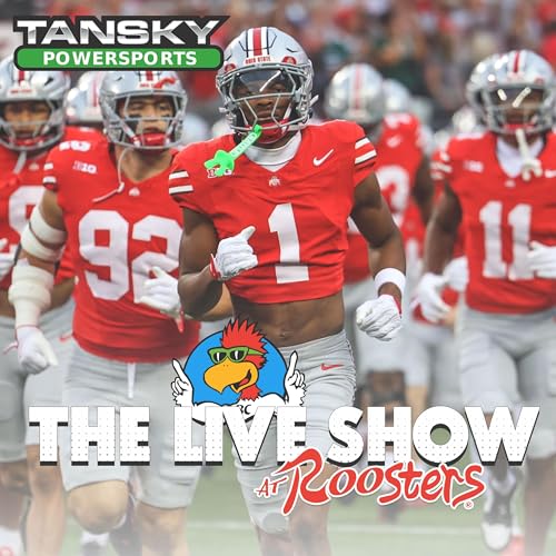 『The Live Show at Roosters: Analyzing dominant but weird Ohio State win over Ohio ahead of off week』のカバーアート