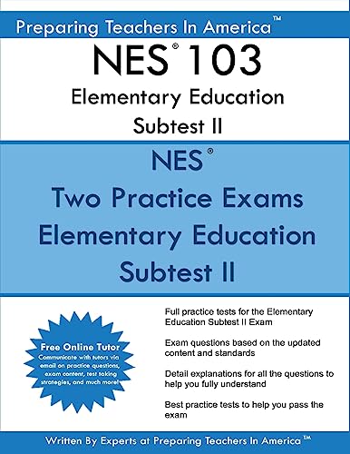 NES 103 Elementary Education Subtest II: NES 103 Subtest II Mathematics, Science, Arts, Health, and Fitness