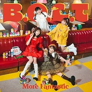 【メーカー特典あり】 More Fantastic(初回限定盤)(B.O.L.T "More Fantastic缶"ラベルビッグステッカー(6種ランダム)付き)