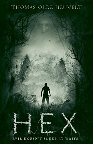 HEX: Terrifying and unputdownable horror! (English...