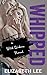 Whipped (Wild Riders Book 2)