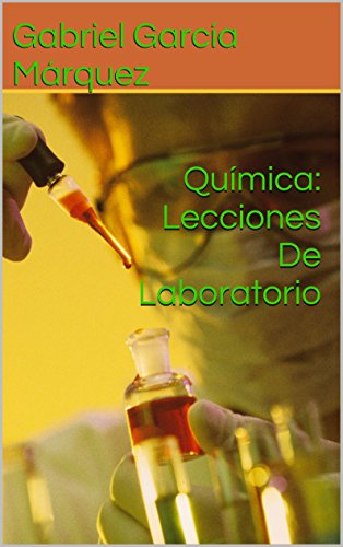 Química: Lecciones De Laboratorio