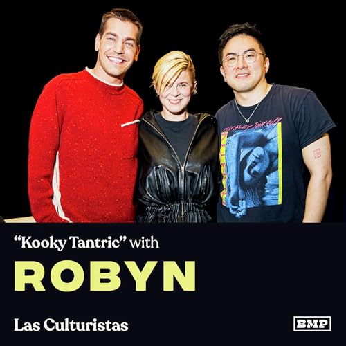 &ldquo;Kooky Tantric&rdquo; (w/ Robyn)