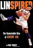 Linspired: The Remarkable Rise of Jeremy Lin