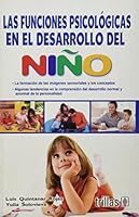Las Funciones Psicológicas En El Desarrollo Del Nino 6071703352 Book Cover