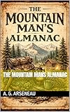 The Mountain Mans Almanac