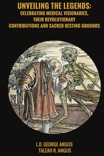 Unveiling the Legends: Celebrating medical Visionaries, their revolutionary contributions and