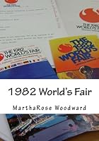 1982 World's Fair 1481240080 Book Cover