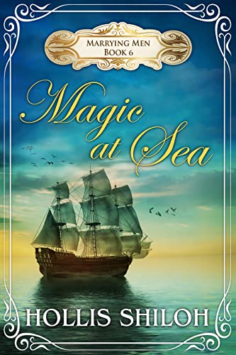 Magic At Sea (Marrying Men Book 6) (English Edition)