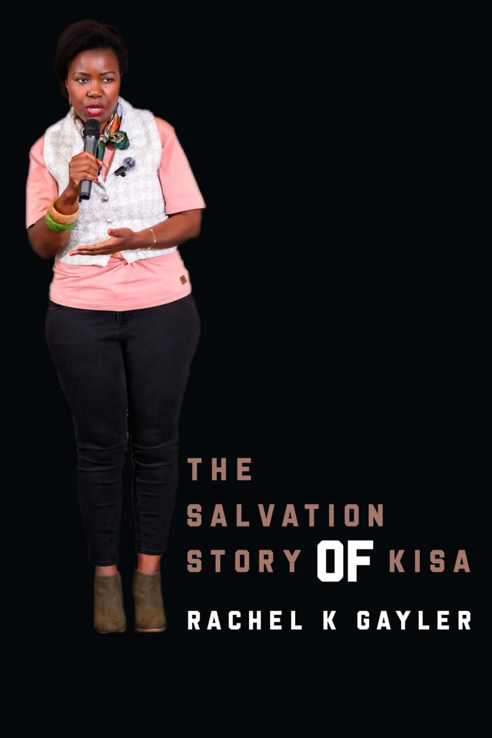 THE SALVATION STORY OF KISA: Volume 1