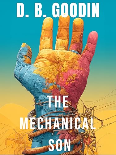 The Mechanical Son (Cyber Teen Project)