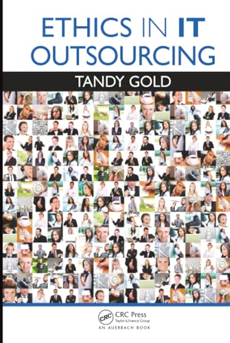 Ethics in IT Outsourcing (Applied Software Engineering) view 2