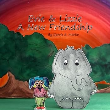 Paperback Evie & Lizzie A New Friendship Book