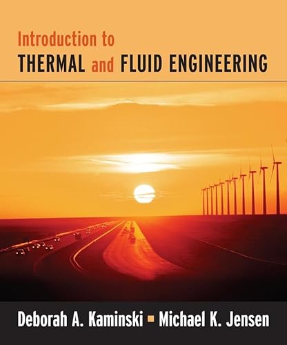 Introduction to Thermal and Fluids Engineering
