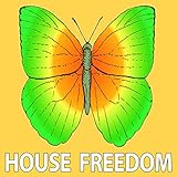 House Freedom