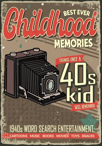 Best Ever Childhood Memories 1940s Word Search Entertainment: Things Only A 40s Kid Will Remember Word Search Book for Adults (Best Ever Childhood Memories Decade Word Search Books for Adults) image 3