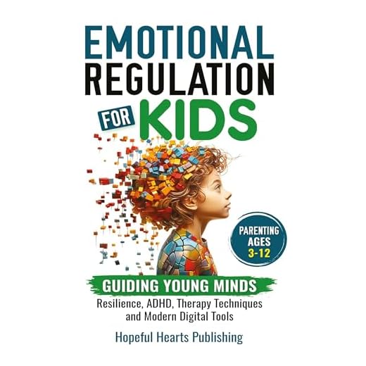 Emotional Regulation Techniques for Children
