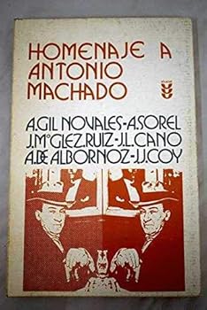 Paperback Homenaje a Antonio Machado (Pedal ; 69) (Spanish Edition) [Spanish] Book