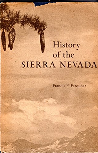 History of the Sierra Nevada. B000O15G4A Book Cover