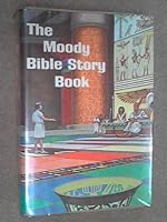 The Moody Bible Story Book B000GJELPK Book Cover