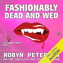 Couverture de Fashionably Dead and Wed