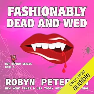 Fashionably Dead and Wed Audiolibro Por Robyn Peterman arte de portada