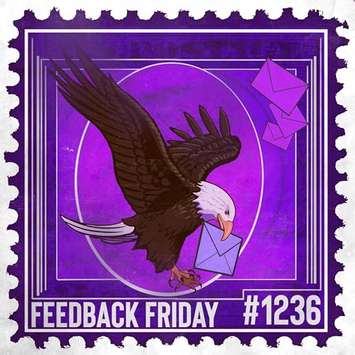 1236: Bedroom Blame Game Sparks Consent Shame | Feedback Friday