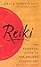 Reiki: The Essential Guide to the Ancient Healing Art