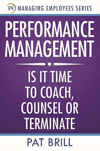 Performance Management: Is it Time to Coach, Co... 0983344280 Book Cover